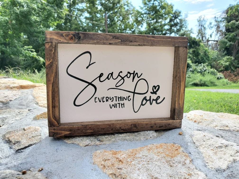 Season Everything With Love - Kitchen Sign - Farmhouse Framed Sign